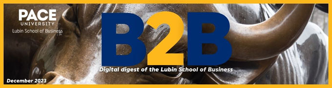 B2B a digital digest by the Lubin School of Business
