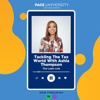 Tackling the Tax World with Ashia Thompson '18 podcast